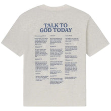 Load image into Gallery viewer, Elevated Faith Talk To God Unisex Tee
