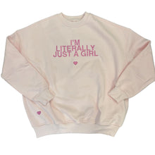 Load image into Gallery viewer, Embroidered Literally Just a Girl
