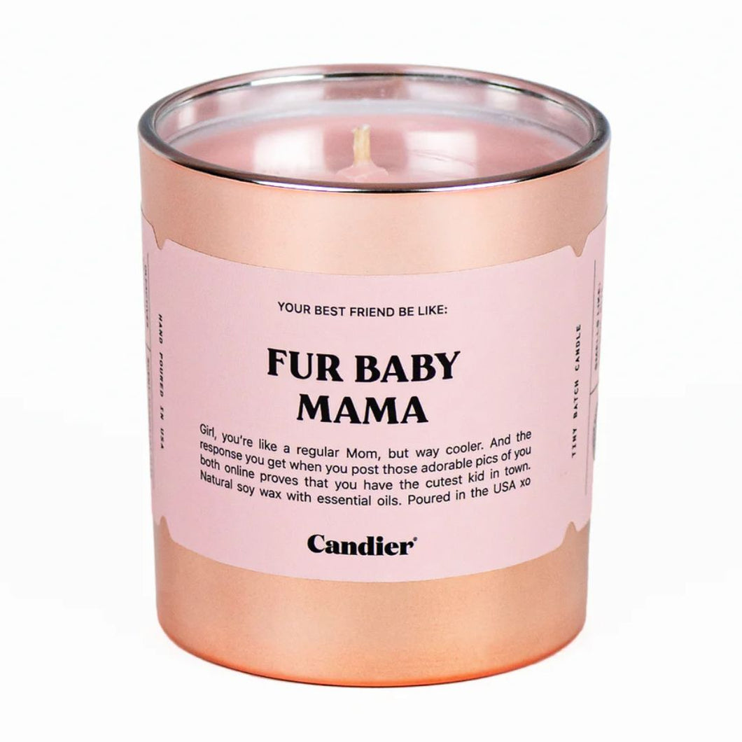 Fur Baby Mama Candle